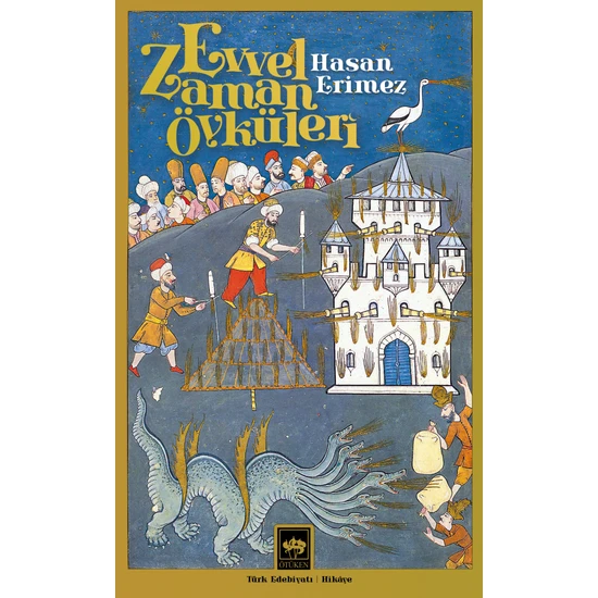 Evvel Zaman Öyküleri - Hasan Erimez