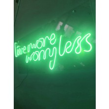 Dekoraven Live More Worry Less Neon Şekiller Işaret Neon  LED Dekoratif Duvar Aydınlatması Neon Duvar Yazısı
