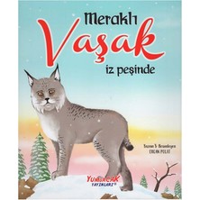 +7 Yaş Meraklı Vaşak Iz Peşinde (Yumurcak Yayınları)