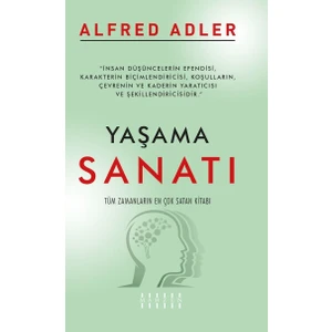Yaşama Sanatı - Alfred Adler