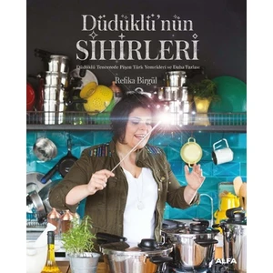 Düdüklü’nin Sihirleri - Refika Birgül