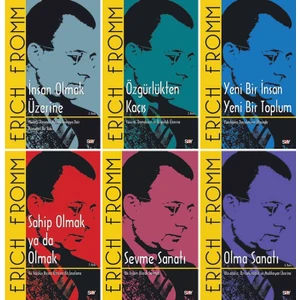 Erich Fromm 6 Kitap Set - Insan Olmak Üzerine - Özgürlükten Kaçış - Yeni Bir Insan Yeni Bir Toplum - Sahip Olmak Ya Da Olmak - Sevme Sanatı - Olma Sanatı