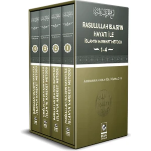 Rasulullah’ın Hayatı Ile Islam’ın Hareket Metodu 4 Cilt Takım - Abdurrahman El-Muhacir