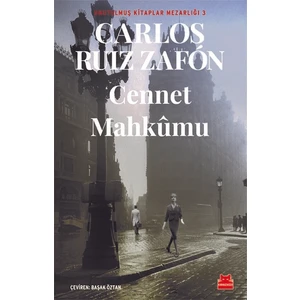 Cennet Mahkûmu - Carlos Ruiz Zafon