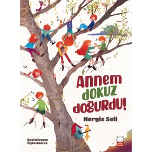 Annem Dokuz Doğurdu! - Nergis Seli