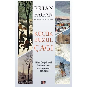 Küçük Buzul Çağı - Brian Fagan