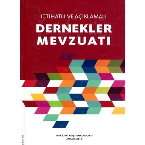 Içtihatlı ve Açıklamalı Dernekler Mevzuatı