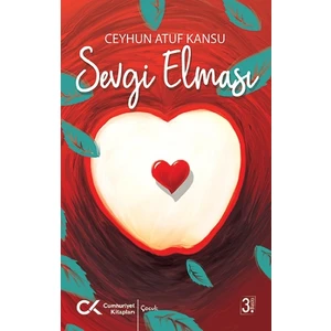 Sevgi Elması - Ceyhun Atuf Kansu