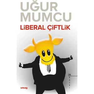 Liberal Çiftlik - Uğur Mumcu