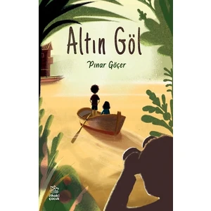 Altın Göl - Pınar Göçer