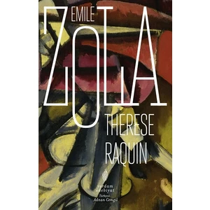 Therese Raquin - Emile Zola