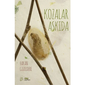 Kozalar Askıda - Hakan Güzeldere