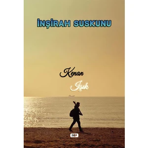 Inşirah Suskunu - Kenan Işık