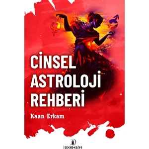 Cinsel Astroloji Rehberi - Kaan Erkam