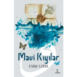 Mavi Kıyılar - Esra Uzun