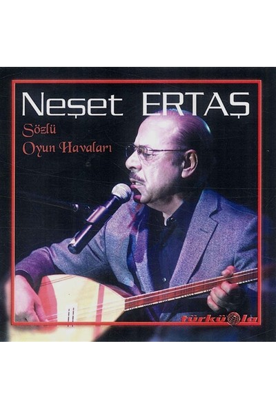 Türküola Müzik Neşet Ertaş - Sözlü Oyun Havaları CD