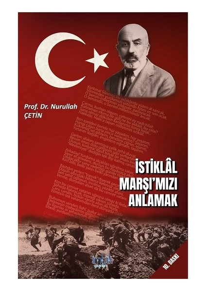 İstiklal Marşımızı Anlamak - Nurullah Çetin