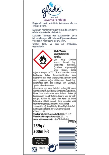 Marka: Glade Aerosol Oda Kokusu Lavanta Ferahlığı 300ML Kategori: Oda Kokusu