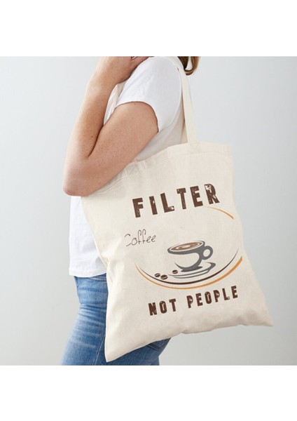 filter Coffee Baskılı Tasarım Ham Bez