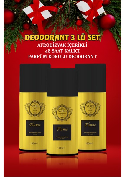 Deodorant Sprey 3 Adet Afrodizyk Içerikli Flame 3X150 ml