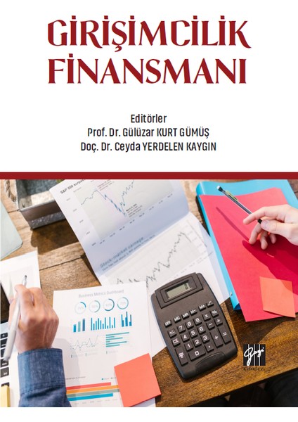 Girişimcilik Finansmanı - Gülüzar Kurt Gümüş