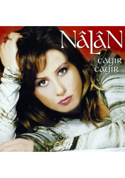 Nalan – Cayır Cayır CD