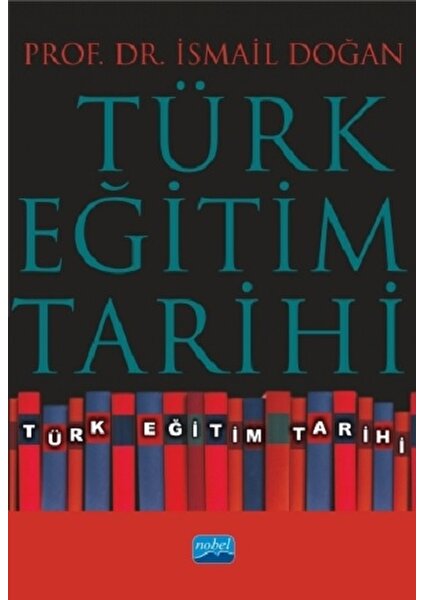 Türk Eğitim Tarihi - İsmail Doğan