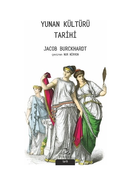 Yunan Kültürü Tarihi - Jacob Burckhardt