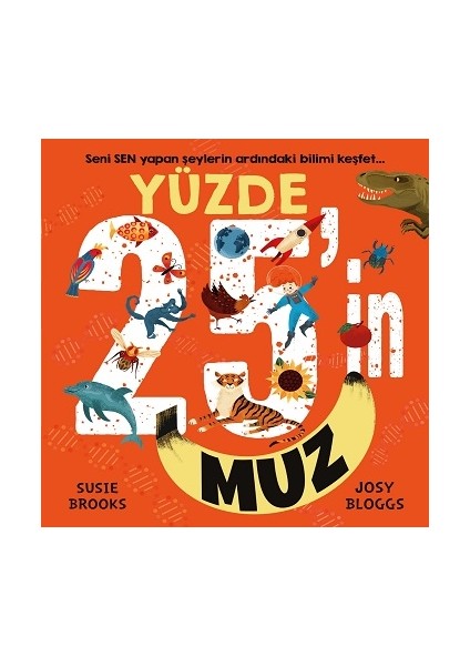 Yüzde 25'in Muz (Ciltli) - Susie Brooks
