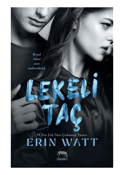 Lekeli Taç - Erin Watt