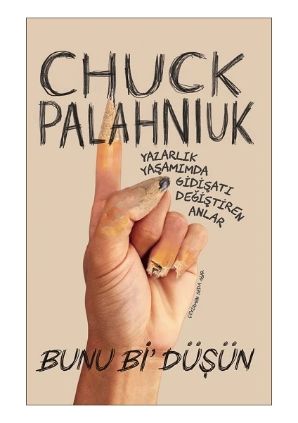 Bunu Bi' Düşün - Chuck Palahniuk