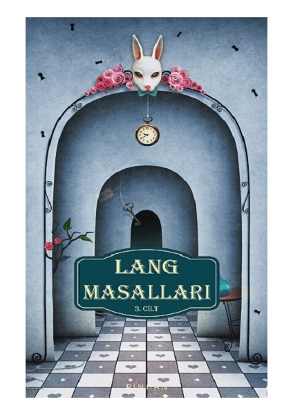 Lang Masalları Cilt:3 (Ciltli) - Andrew Lang