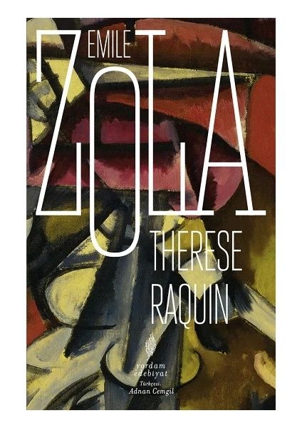 Therese Raquin - Emile Zola