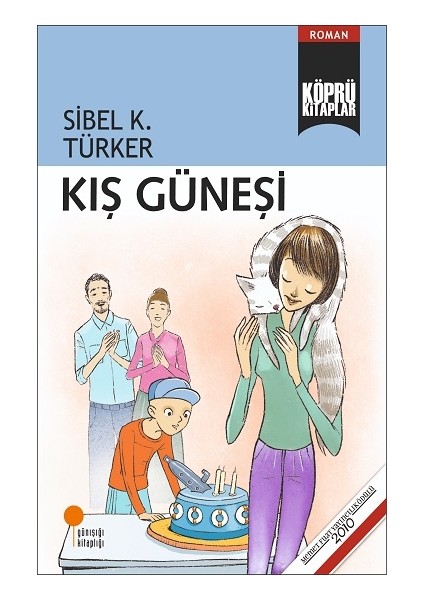 Kış Güneşi - Sibel K. Türker
