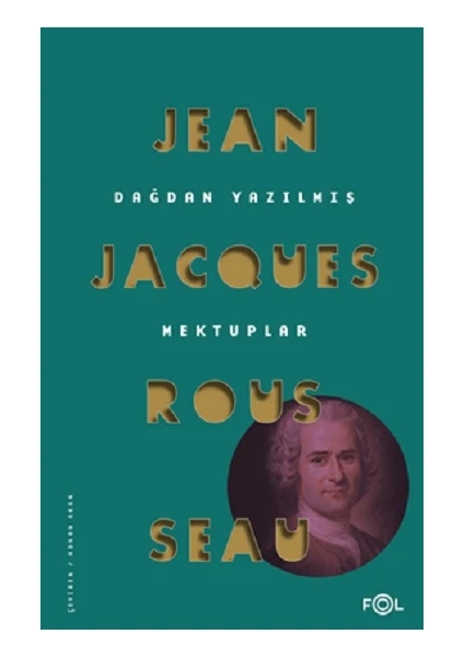 Dağdan Yazılmış Mektuplar - Jean-Jeanjacques Rousseau