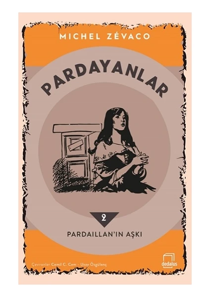 Pardayanlar 2 - Pardaillan'ın Aşkı - Michel Zevaco