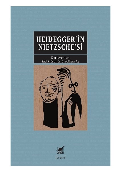 Heidegger'in Nietzschesi