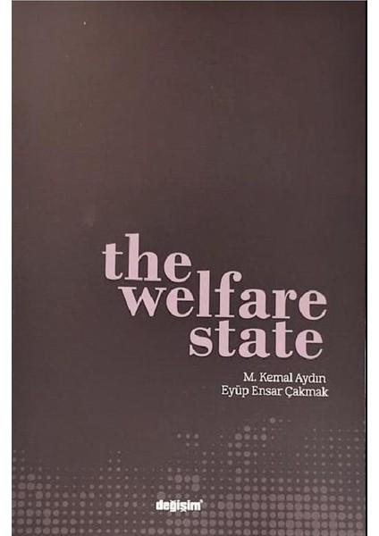 The Welfare State - M. Kemal Aydın