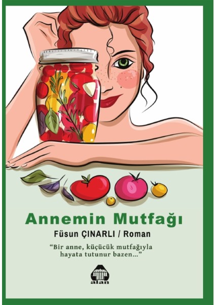 Annemin Mutfağı - Füsun Çınarlı