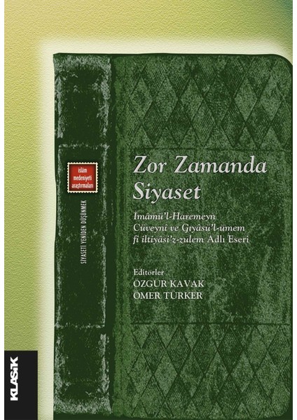 Zor Zamanda Siyaset - Özgür Kavak