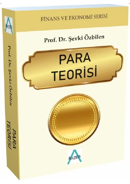 Para Teorisi - Şevki Özbilen