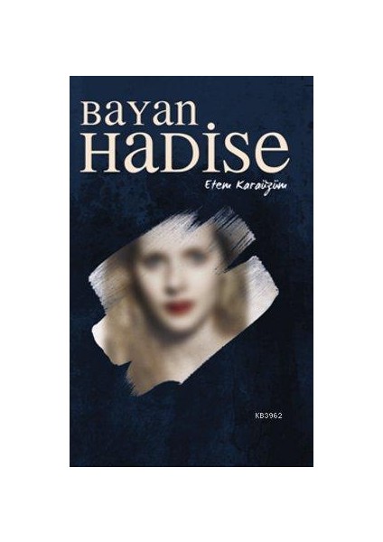 Bayan Hadise - Etem Karaüzüm