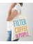 filtre Coffee Not People Baskılı Ham Bez 1