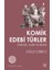Komik Edebi Türler: Parodi, Satir ve Ironi - Oğuz Cebeci 1