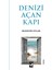 Denizi Açan Kapı - Muzaffer Ceylan 1