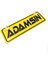 Adamsın Yazılı Sarı Dekor Plaka Vantuzlu Cam Süsü 22 x 7.5 cm 1