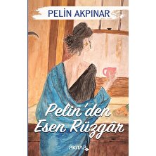 Pelin'den Esen Rüzgâr - Pelin Akpınar