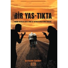 Bir Yas-Tıkta - Şeymanur Özküney