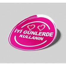 Matbaagraf Iyi Günlerde Kullanın Sticker Pembe 4X4CM 70 Adet