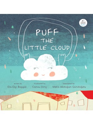 Puff The Little Cloud - Ela Elçi Başgül